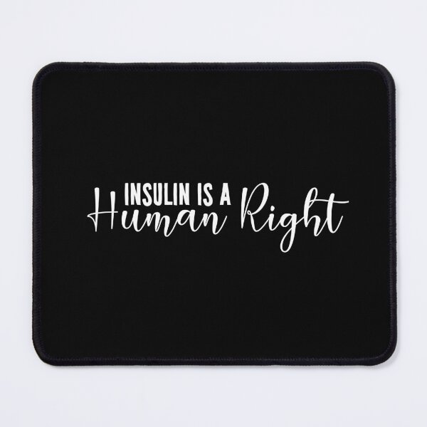 Item preview, Insulin Is A Human Right - Diabetes designed and sold by texteestore.