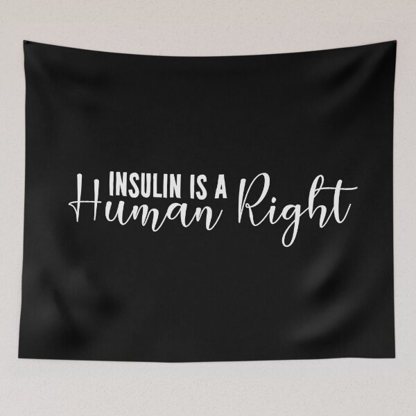 Item preview, Insulin Is A Human Right - Diabetes designed and sold by texteestore.