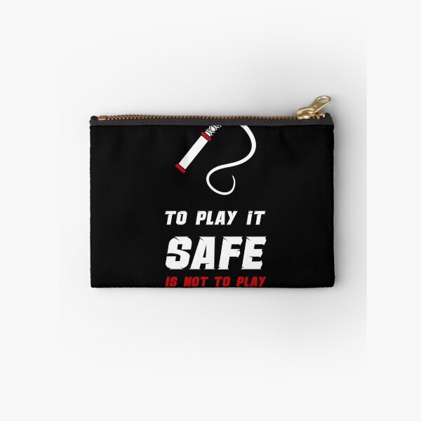 Item preview, To Play it Safe Is Not to Play designed and sold by MimmieShop.