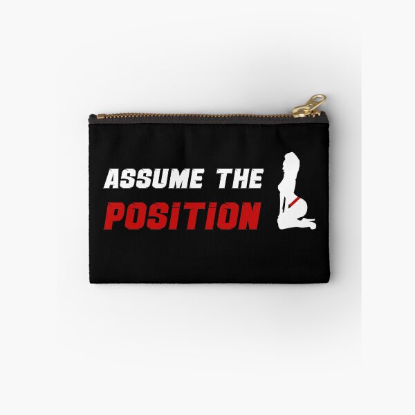 Item preview, Assume The Position - Sexy Girl  designed and sold by MimmieShop.