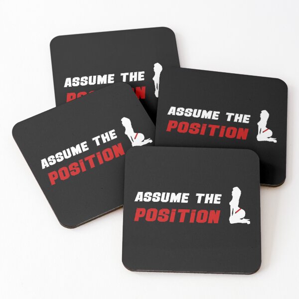 Item preview, Assume The Position - Sexy Girl  designed and sold by MimmieShop.