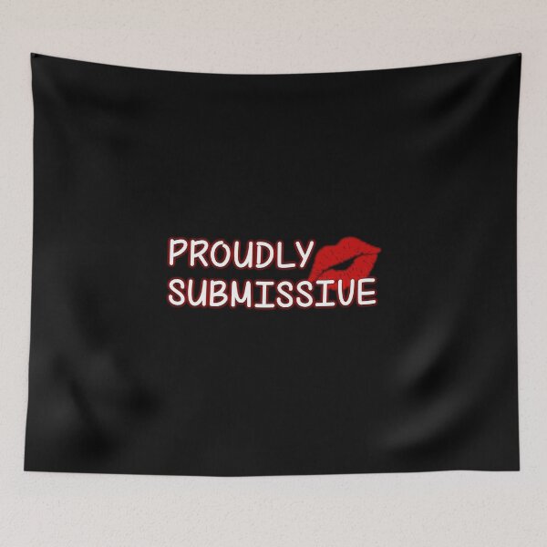Item preview, Proudly Submissive - Sexual Art designed and sold by MimmieShop.