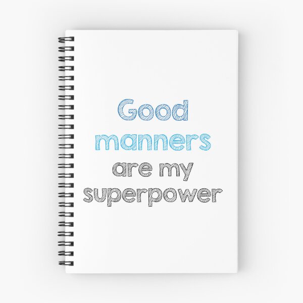 Item preview, Good manners are my superpower designed and sold by Alltooclose.