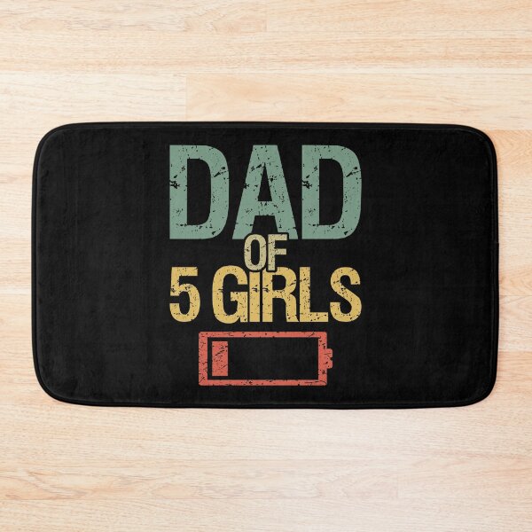 Item preview, Tired Dad Of 5 Girls I designed and sold by Lemon Pepper.