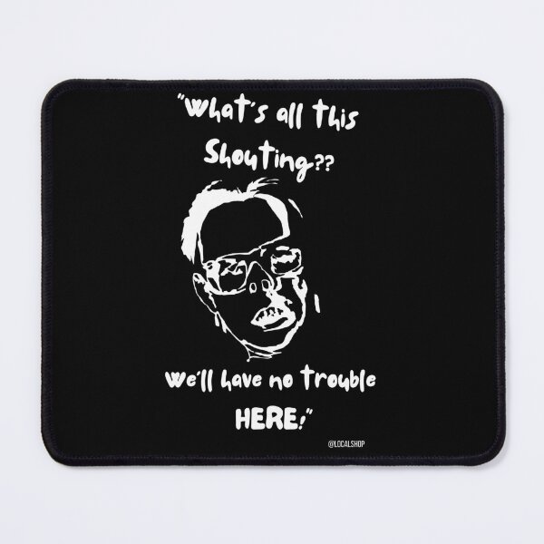 Item preview, The League of Gentlemen What's all this shouting? Edward Tubbs designed and sold by adrienne75.