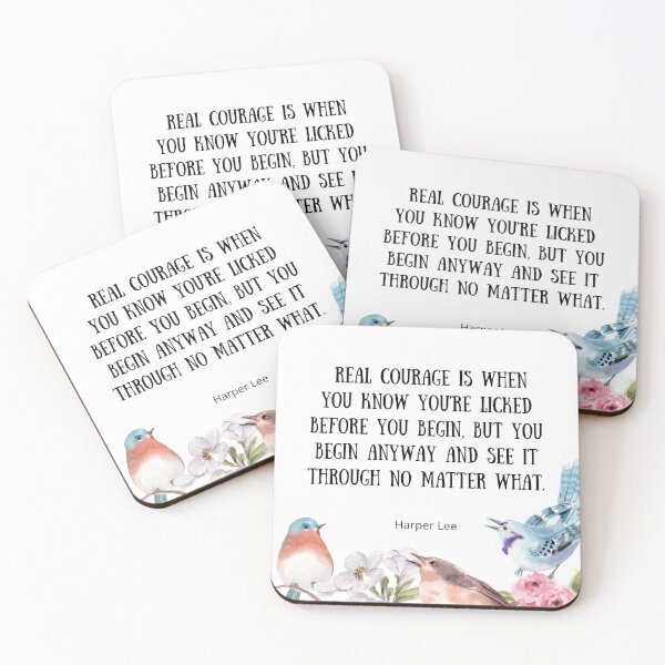 Item preview, Real Courage - To Kill A Mockingbird Quote designed and sold by BeakHouse.