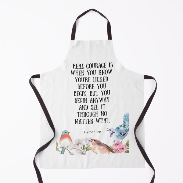 Item preview, Real Courage - To Kill A Mockingbird Quote designed and sold by BeakHouse.