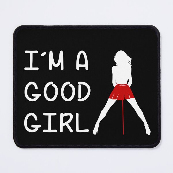 Item preview, I'm a Good Girl - Want to play designed and sold by MimmieShop.