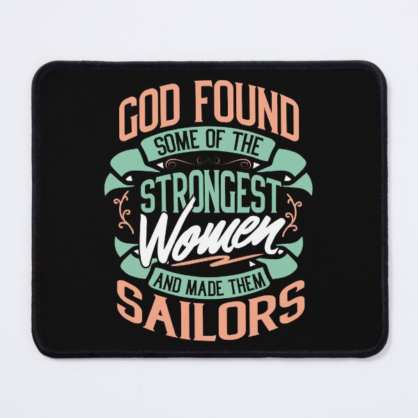 Item preview, Strong Woman Sailors Profession Gift designed and sold by haselshirt.