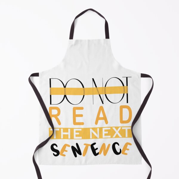 Item preview, Do Not Read the next sentence designed and sold by Mychap.