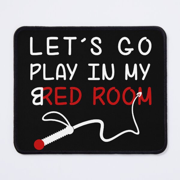 Item preview, Let's Go Play In My Redroom designed and sold by MimmieShop.