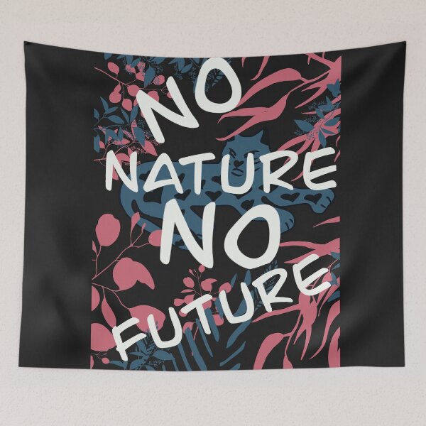 Item preview,  no nature no future by rio psychedelic 4 designed and sold by psychedelic-Rio.