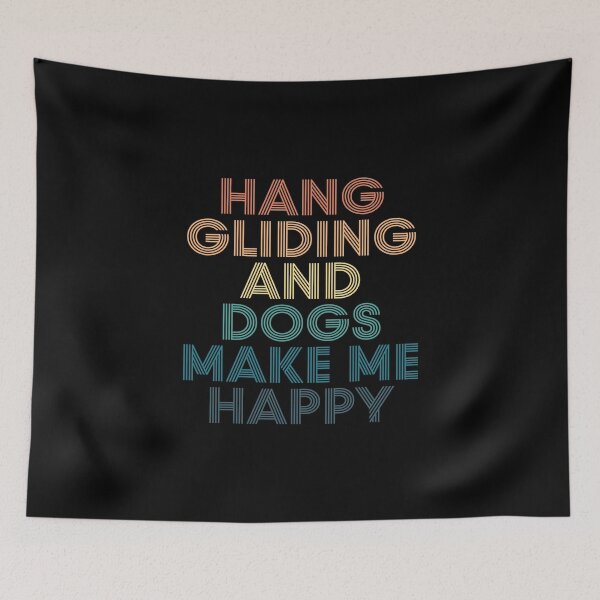 Item preview, Hang gliding And Dogs Make Me Happy- Gift for Hang gliding & Dogs Fans designed and sold by kindxinn.