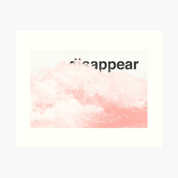 (dis)appear Art Print