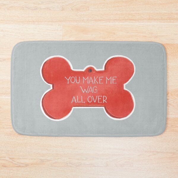 Item preview, You Make Me Wag All Over designed and sold by Christine Philbrick.
