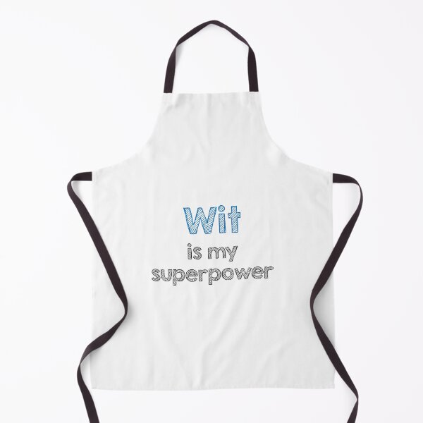 Item preview, Wit is my superpower designed and sold by Alltooclose.