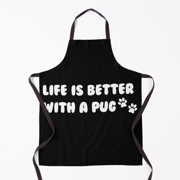 Item preview, Life Is Better With A Pug designed and sold by AllYourDesigns.