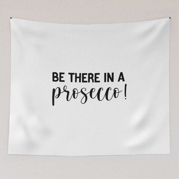 Item preview, funny Wine Bachelorette Party be there in a prosecco , Graphic for bride, fun sarcastic offended Rude saying , designed and sold by joygift369.