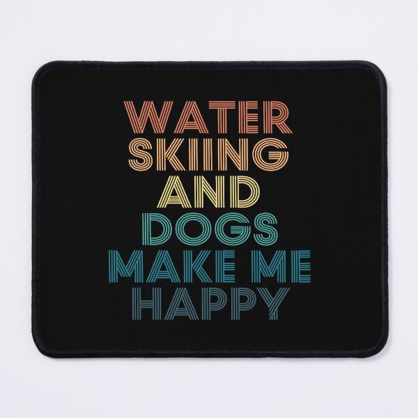 Item preview, water skiing And Dogs Make Me Happy- Gift for water skiing & Dogs Fans designed and sold by kindxinn.