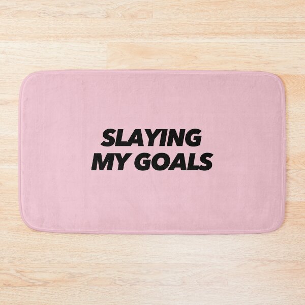 Item preview, SLAYING MY GOALS designed and sold by The Ambitious Women Club.