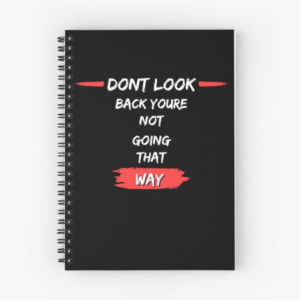 Item preview, Don’t look back you’re not going that way, funny graphic tees designed and sold by kingstorre.