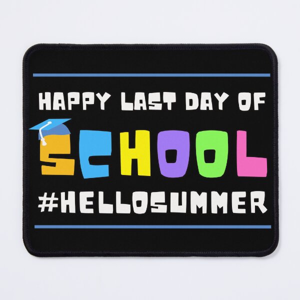 Item preview, happy last day of school hello summer designed and sold by Randa Ranmania.