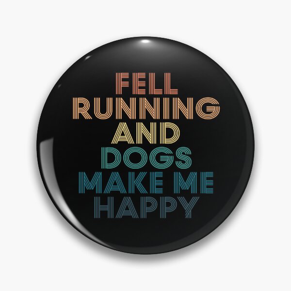 Item preview, Fell running And Dogs Make Me Happy- Gift for Fell running & Dogs Fans designed and sold by kindxinn.