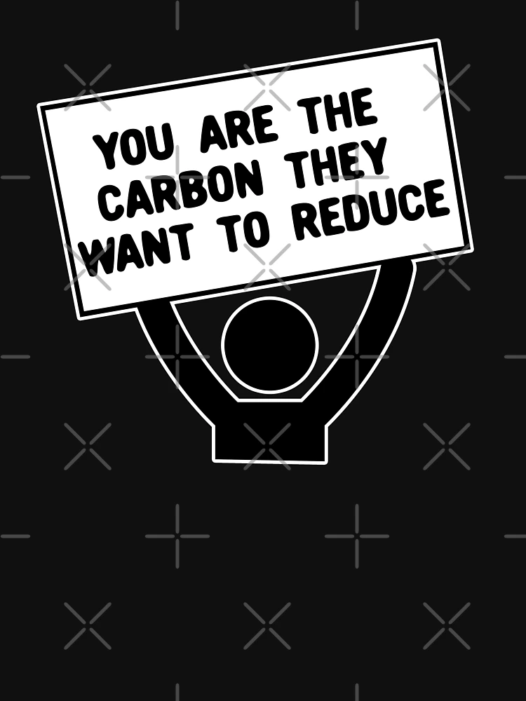 You Are the Carbon They Want to Reduce 11oz Black Mug 