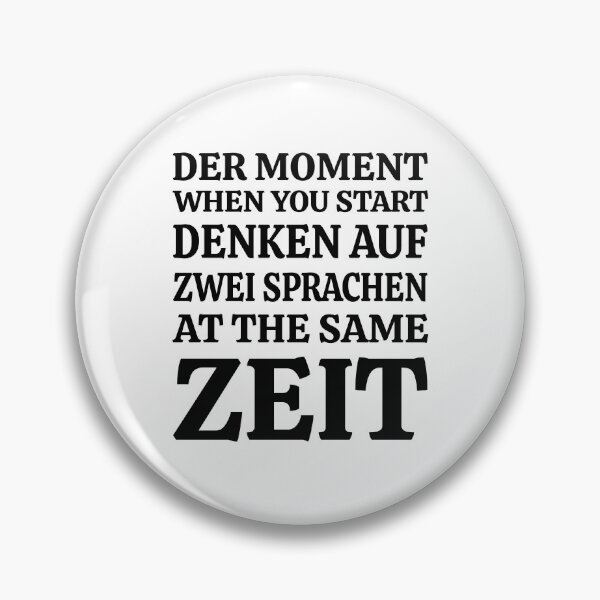 Item preview, Der Moment When You Start Funny German/English Language Student designed and sold by Tatus Brinal.