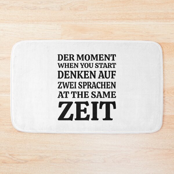 Item preview, Der Moment When You Start Funny German/English Language Student designed and sold by Tatus Brinal.