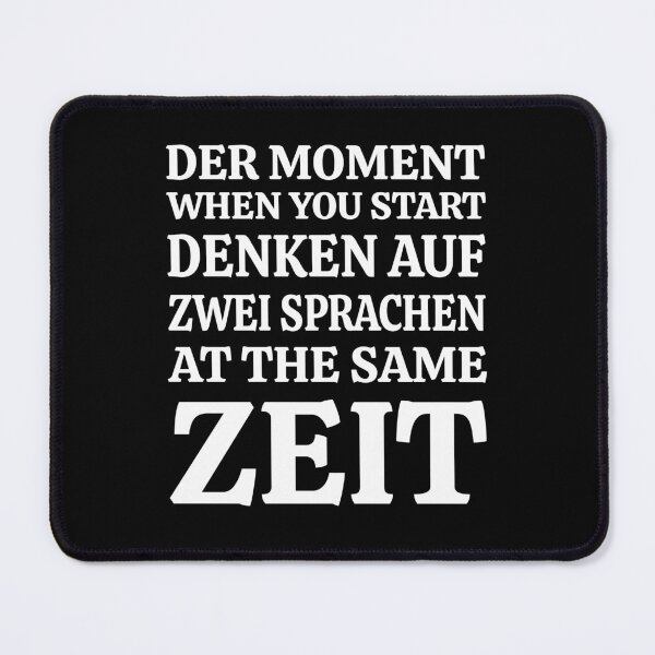 Item preview, Der Moment When You Start Funny German/English Language Student designed and sold by Tatus Brinal.