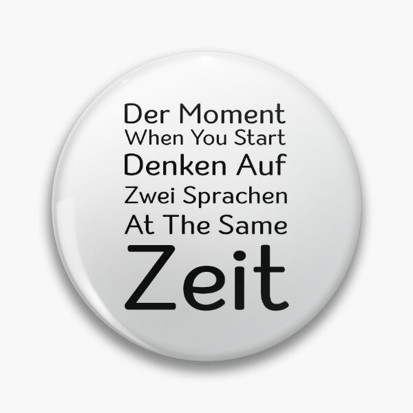Item preview, Der Moment When You Start Funny German/English Language Student designed and sold by Tatus Brinal.