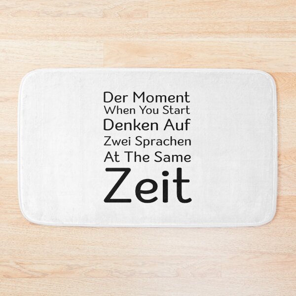 Item preview, Der Moment When You Start Funny German/English Language Student designed and sold by Tatus Brinal.