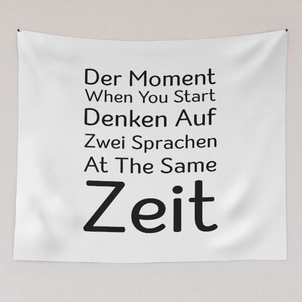 Item preview, Der Moment When You Start Funny German/English Language Student designed and sold by Tatus Brinal.