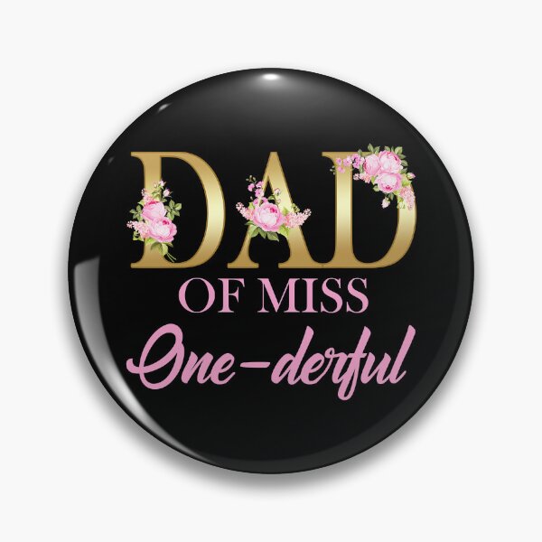 Item preview, Dad Of Miss Onederful 1st Birthday First One Derful designed and sold by PameGraha.