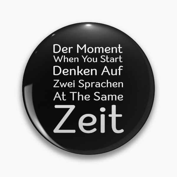 Item preview, Der Moment When You Start Funny German/English Language Student designed and sold by Tatus Brinal.