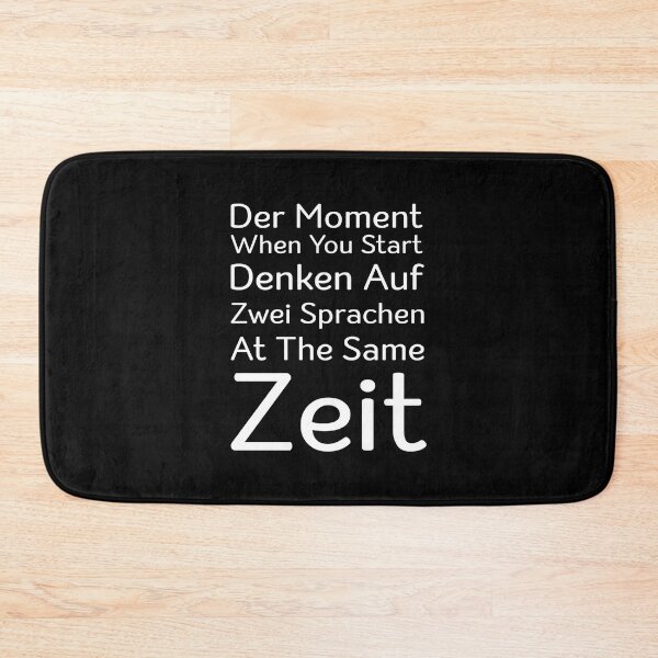 Item preview, Der Moment When You Start Funny German/English Language Student designed and sold by Tatus Brinal.