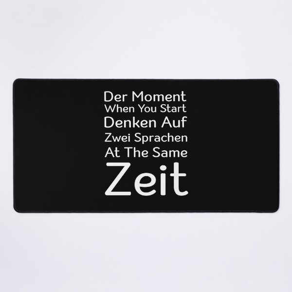 Item preview, Der Moment When You Start Funny German/English Language Student designed and sold by Tatus Brinal.