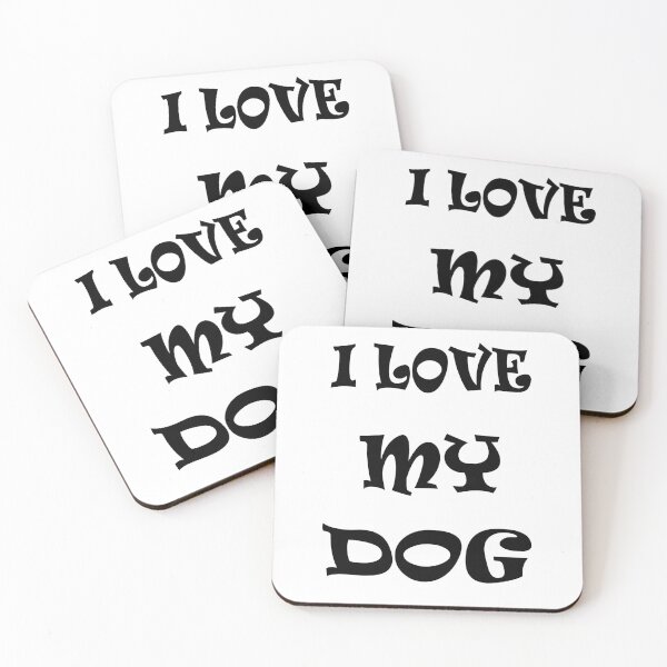 Item preview, I'LOVE MY DOG designed and sold by kike300.