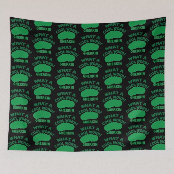 Item preview, What a cool word Gherkin! designed and sold by jazzydevil.