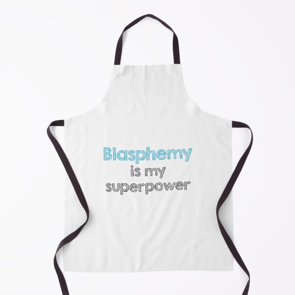 Item preview, Blasphemy is my superpower designed and sold by Alltooclose.