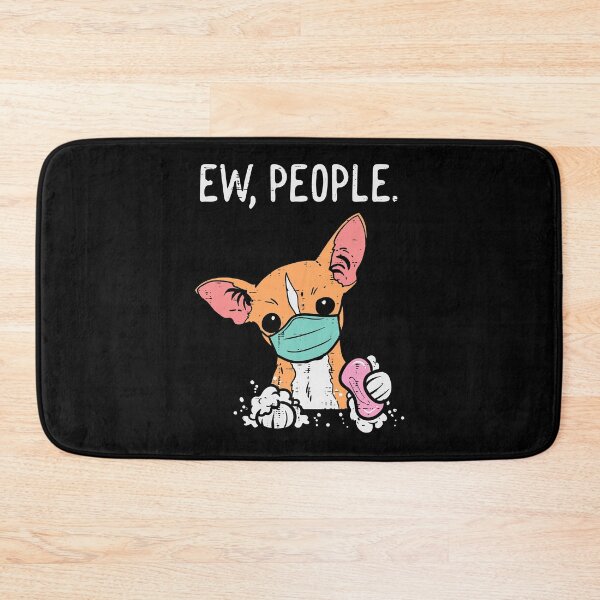 Item preview, Ew People Chihuahua Mask Funny Chiwawa Quarantine Dog Gift designed and sold by MichealExan.