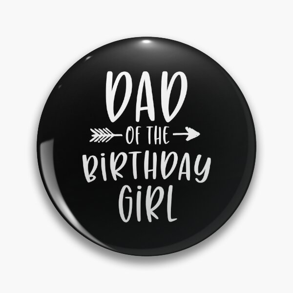 Item preview, Dad Of The Birthday Girl Daddy And Daughter Bday Party Father designed and sold by PameGraha.