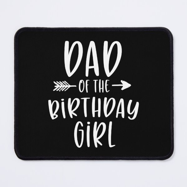 Item preview, Dad Of The Birthday Girl Daddy And Daughter Bday Party Father designed and sold by PameGraha.