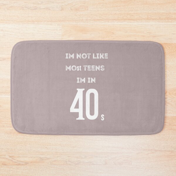 Item preview, I'm Not Like Most Teens I'm In My 40s Funny Shirt, Funny Mom Shirt, Birthday Mom Shirt, 40th Birthday Shirt, Mom Shirt designed and sold by zeyuss.