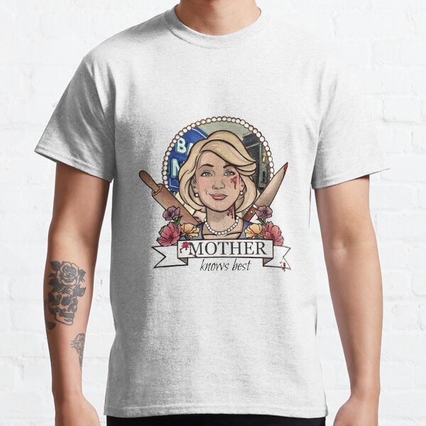 Las madres saben mejor Camiseta clásica