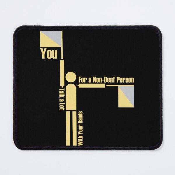 Item preview, You talk a lot with your hands for a non-deaf person designed and sold by Cavemen.