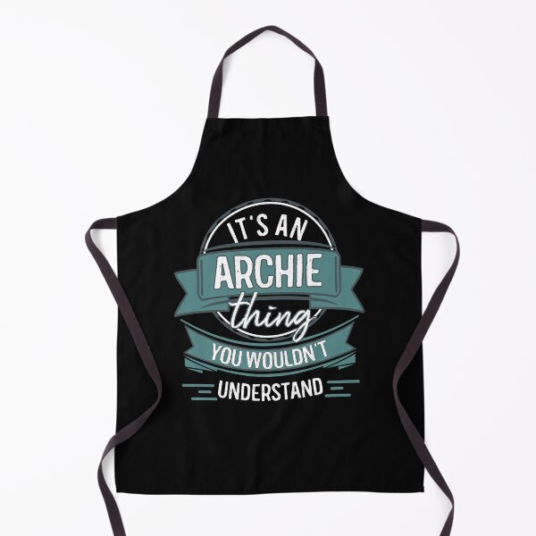 Item preview, It's An Archie Thing You Wouldn't Understand designed and sold by itsHoneytree.