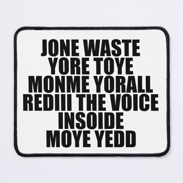 Item preview, Jone waste yore toye monme yorall rediii the voice insoide moye designed and sold by BLESSSS.