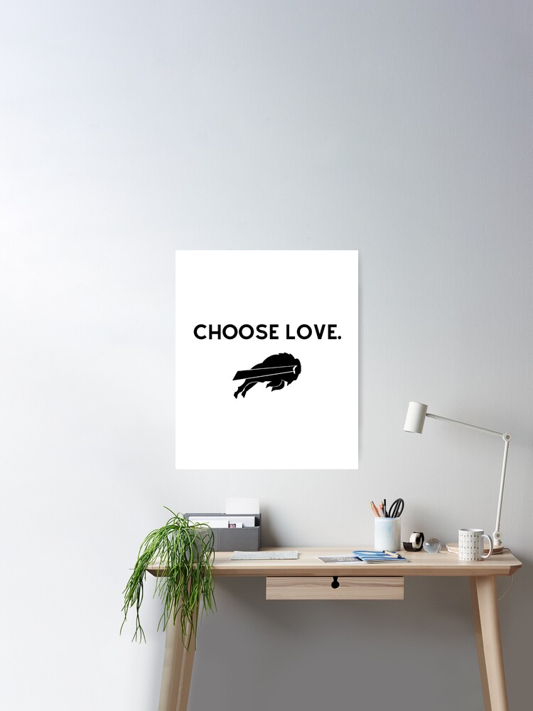  Choose love Buffalo Bills logo t shirt and logo Sticker for Sale by